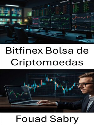 cover image of Bitfinex Bolsa de Criptomoedas